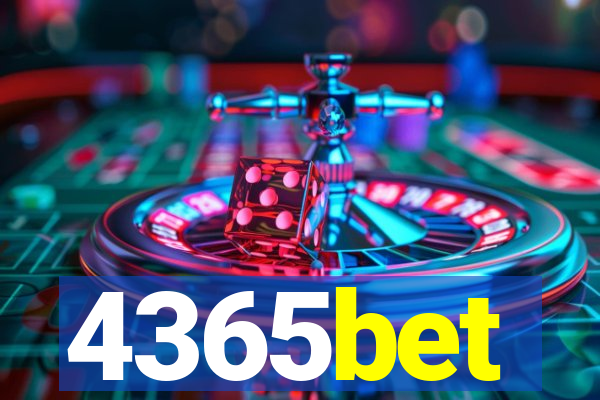 4365bet