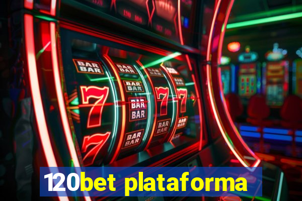 120bet plataforma