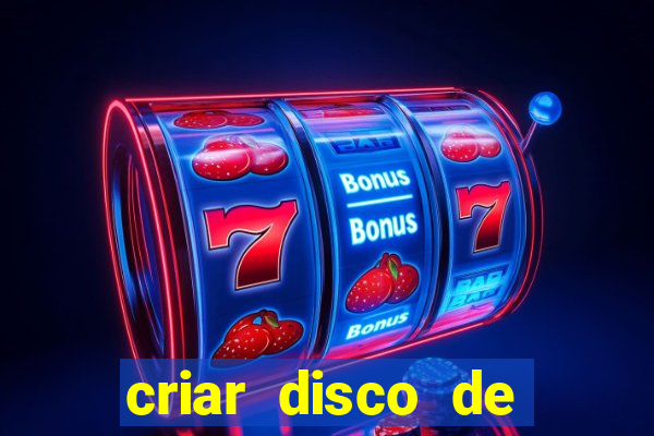 criar disco de boot windows