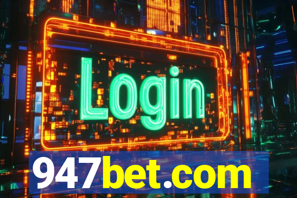 947bet.com