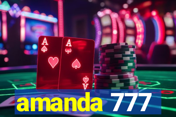 amanda 777