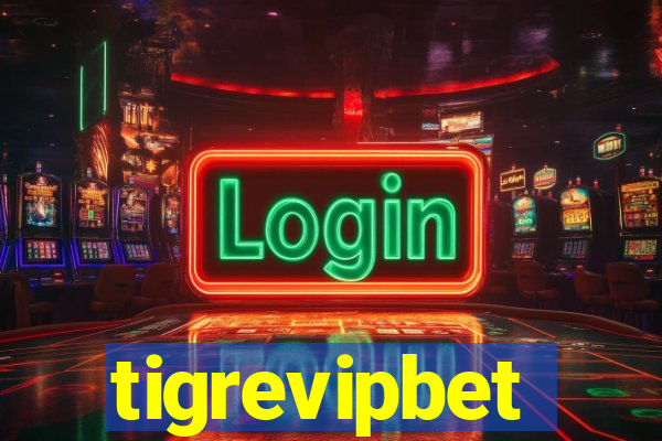 tigrevipbet