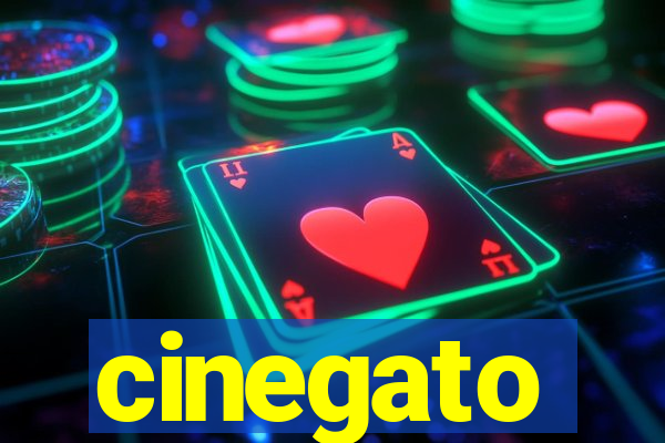 cinegato