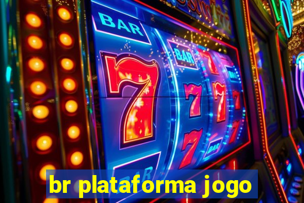 br plataforma jogo