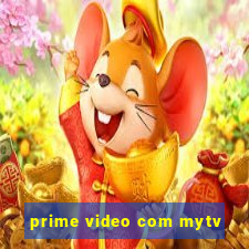 prime video com mytv