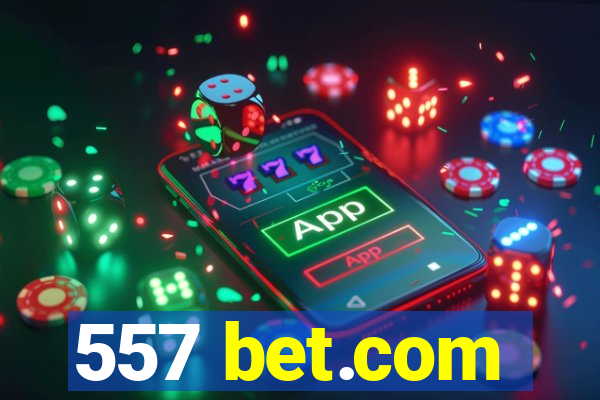 557 bet.com