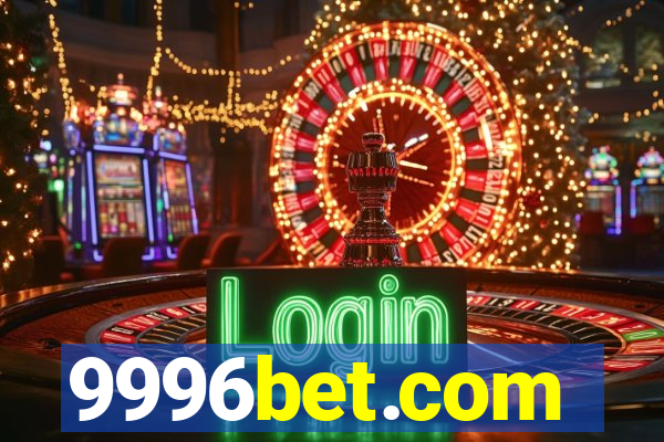 9996bet.com