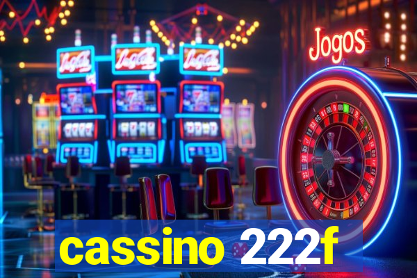 cassino 222f