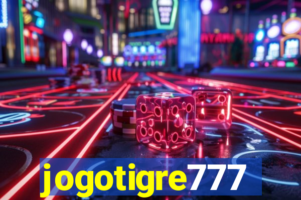 jogotigre777