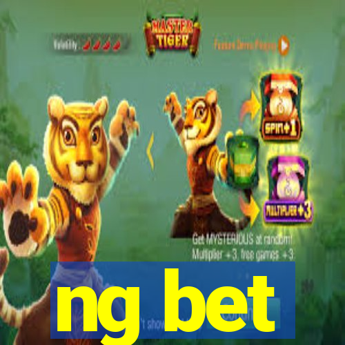 ng bet