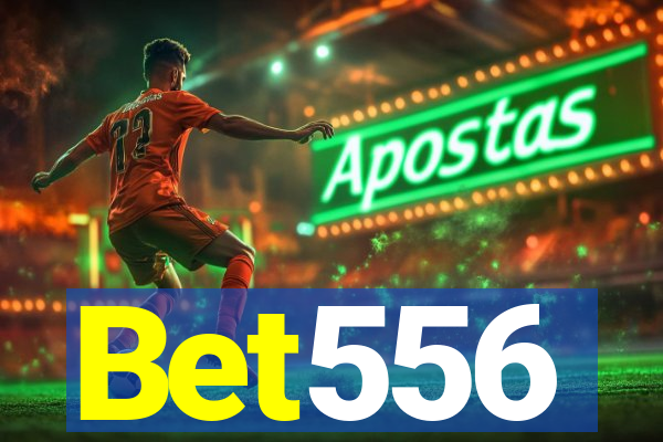 Bet556