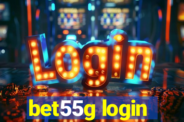 bet55g login