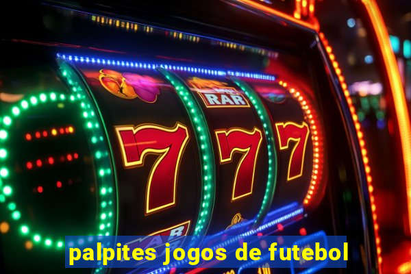 palpites jogos de futebol