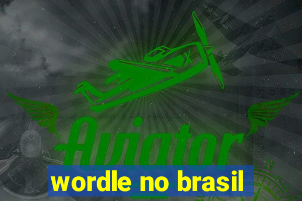 wordle no brasil