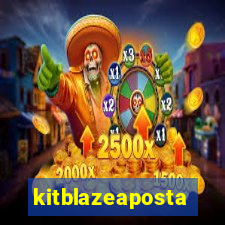 kitblazeaposta