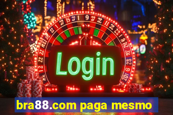 bra88.com paga mesmo