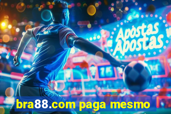 bra88.com paga mesmo