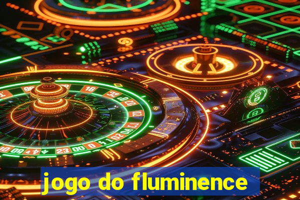 jogo do fluminence