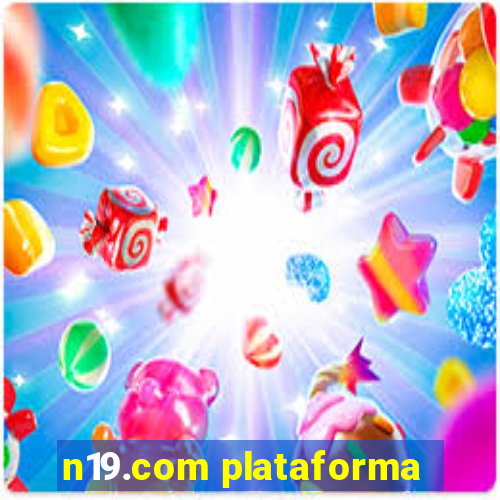 n19.com plataforma