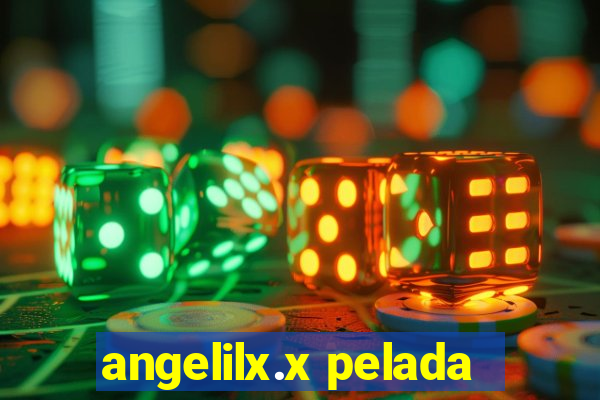 angelilx.x pelada