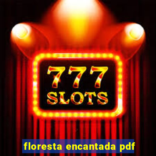 floresta encantada pdf