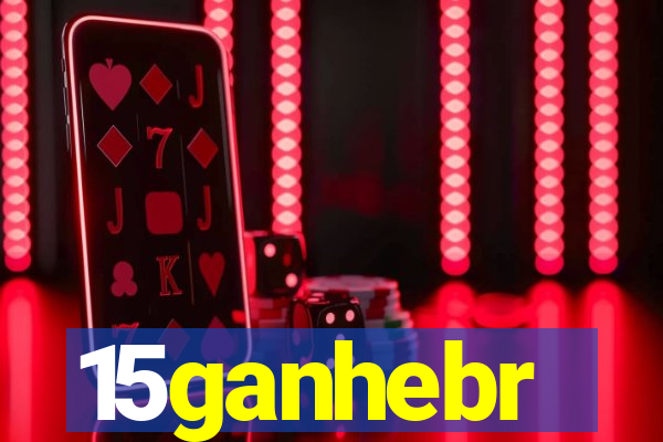 15ganhebr