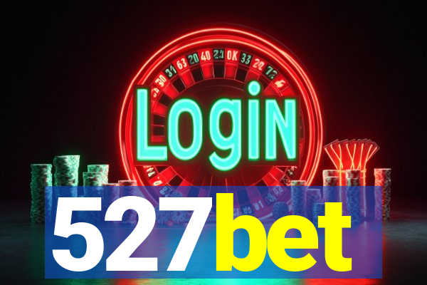 527bet