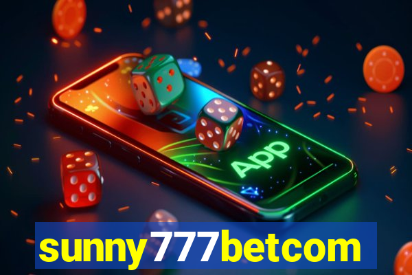 sunny777betcom