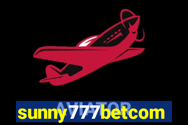 sunny777betcom