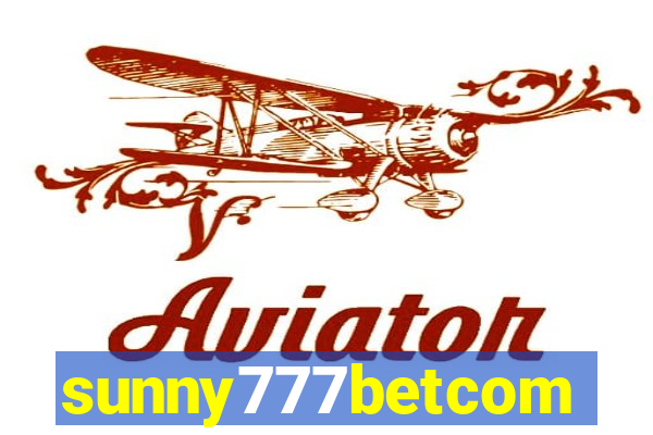 sunny777betcom