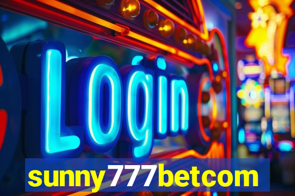 sunny777betcom