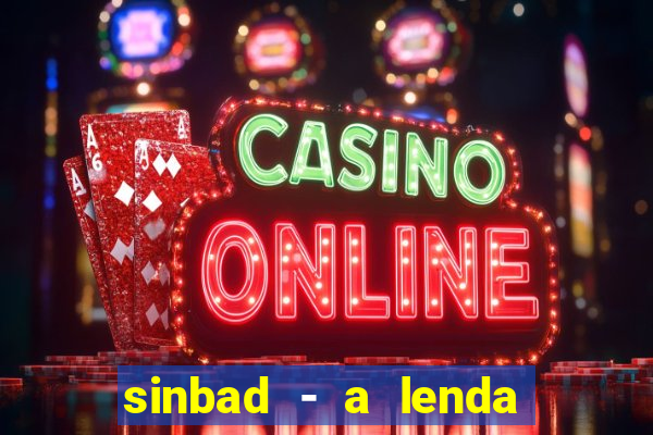 sinbad - a lenda dos sete mares online dublado