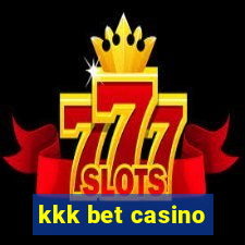 kkk bet casino