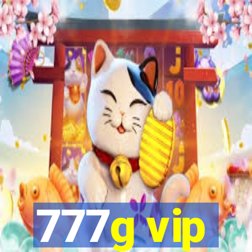 777g vip