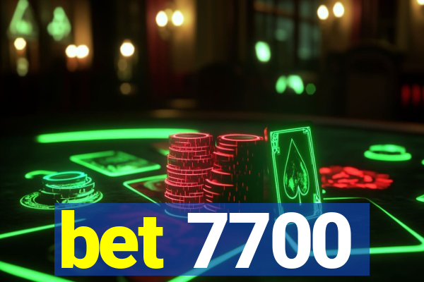 bet 7700