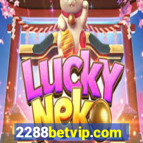 2288betvip.com