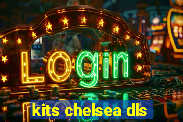 kits chelsea dls