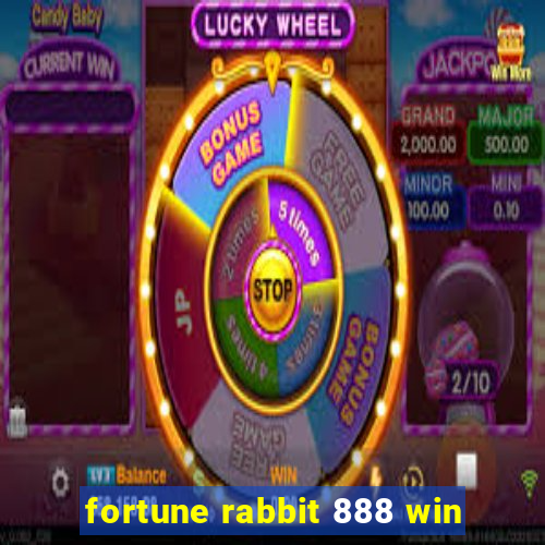 fortune rabbit 888 win