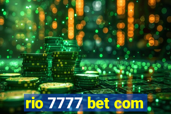 rio 7777 bet com