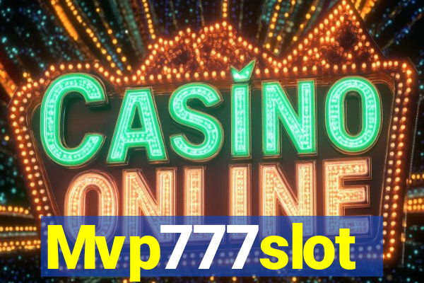 Mvp777slot