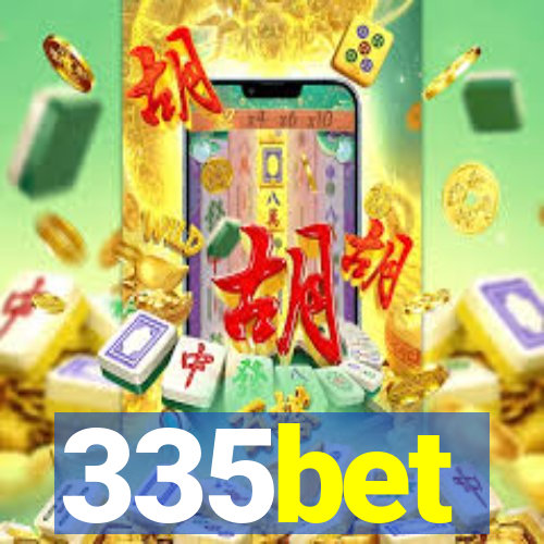 335bet