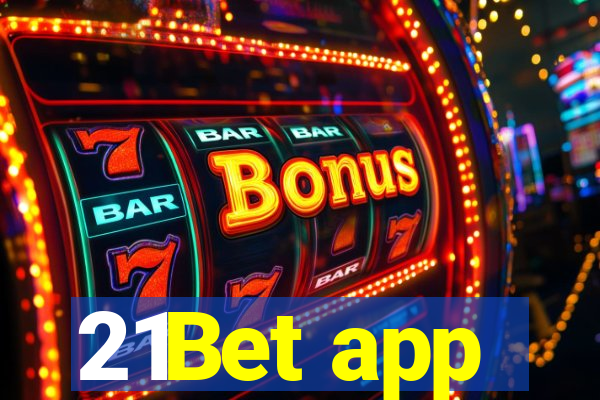 21Bet app