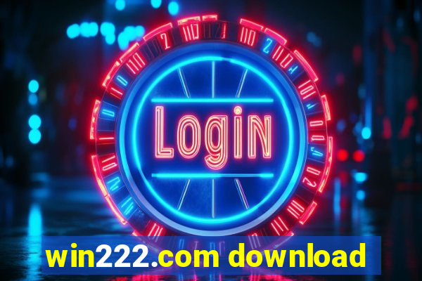 win222.com download