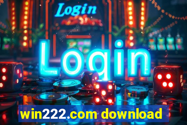 win222.com download