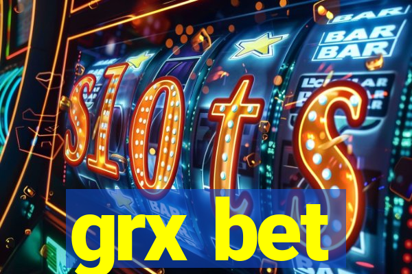 grx bet