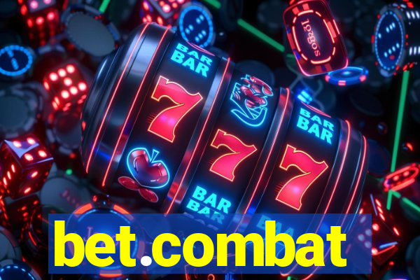 bet.combat