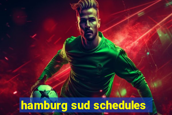 hamburg sud schedules