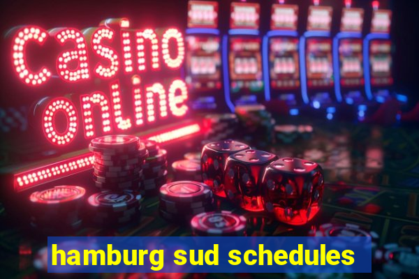 hamburg sud schedules