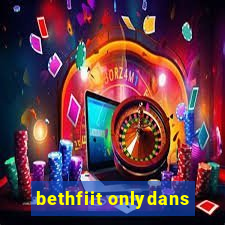 bethfiit onlydans