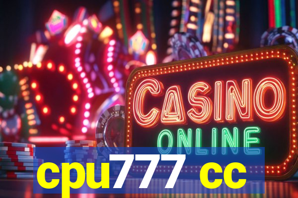 cpu777 cc